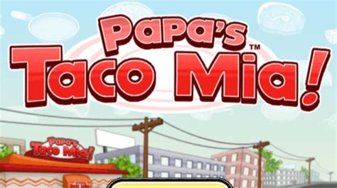 Papa's Taco Mia ️ Play on CrazyGames.